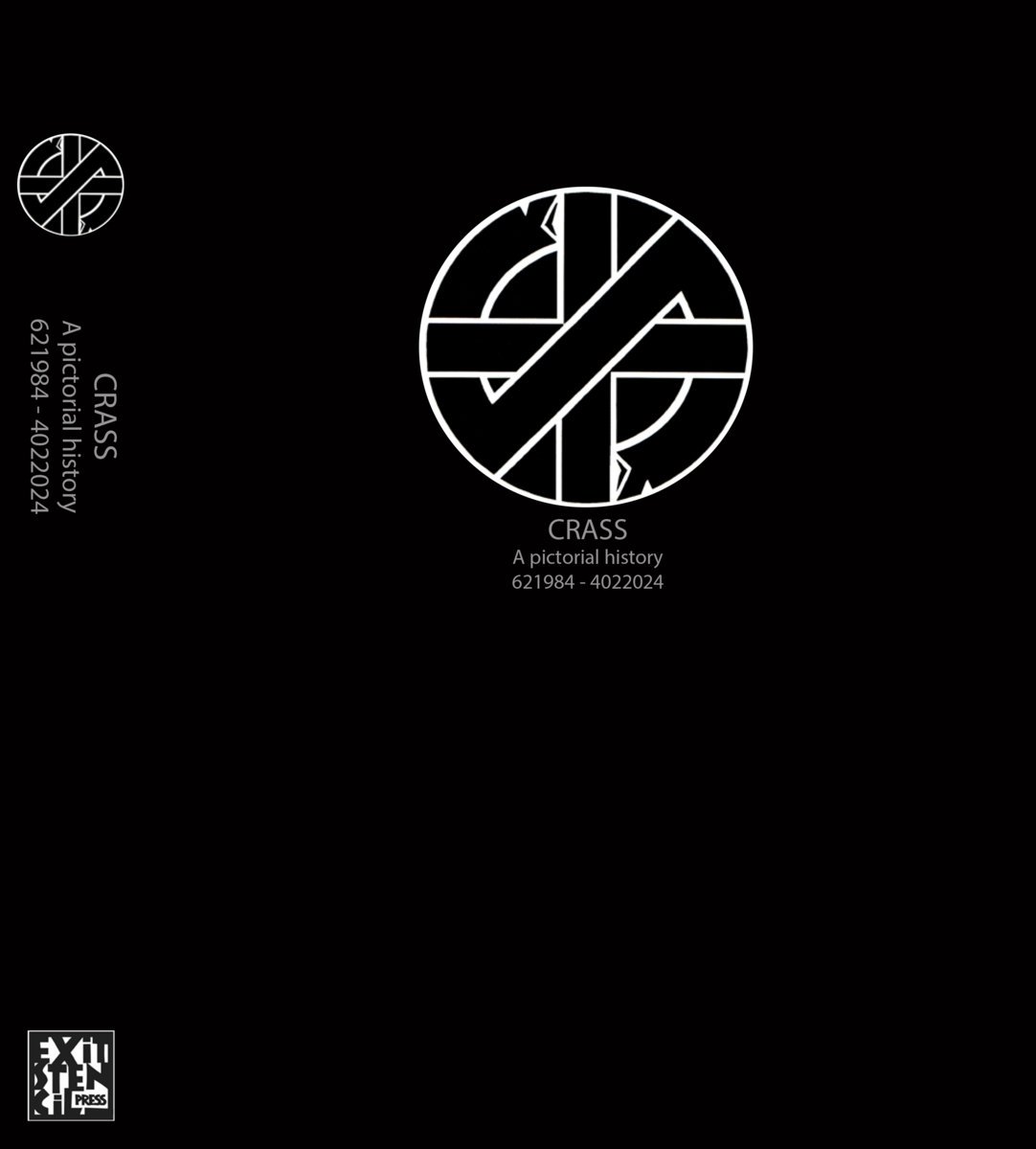Crass A pictorial history  BOOK クラス CRASS - A Pictorial History Book (2nd edition) | IRON LUNG